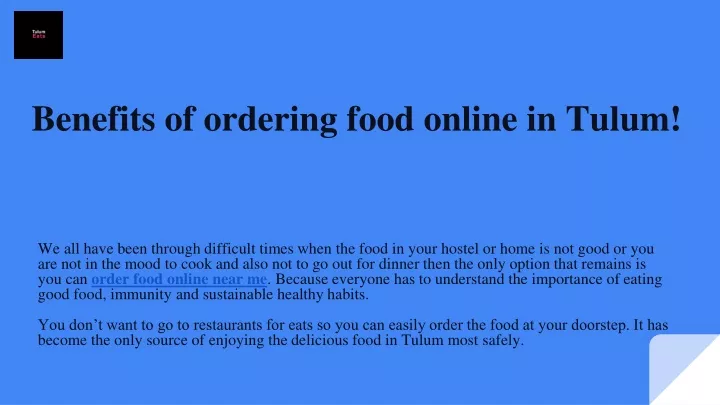 benefits of ordering food online in tulum