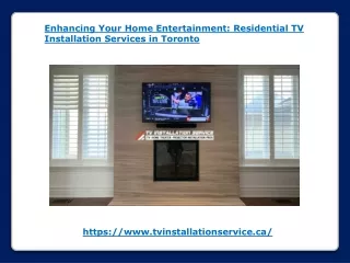 Enhancing Your Home Entertainment - Residential TV Installation Services