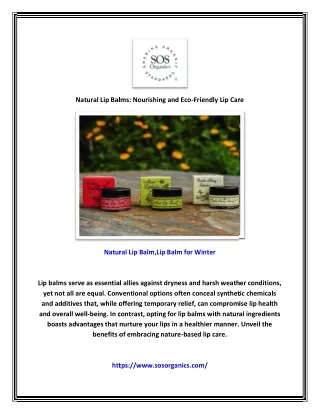 Natural Lip Balms: Nourishing and Eco-Friendly Lip Care