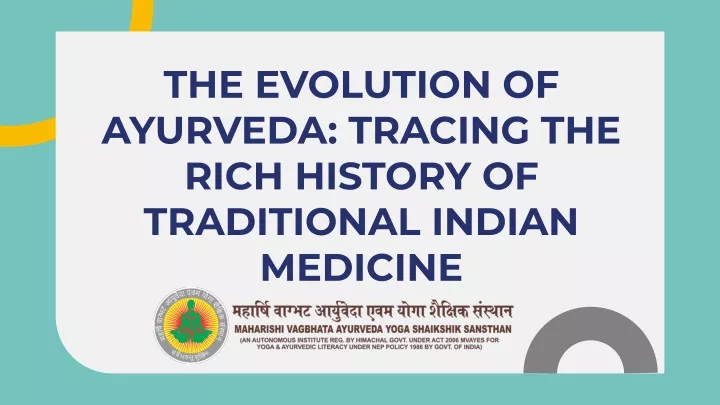 the evolution of ayurveda tracing the rich