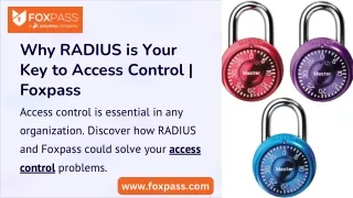 Why RADIUS is Your Key to Access Control or Foxpass