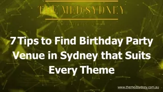 7 Tips to Find Birthday Party Venue in Sydney that Suits Every Theme