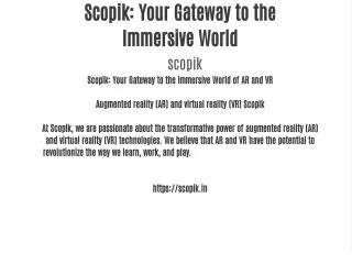 scopik your gateway to the immersive world