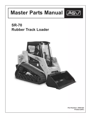 ASV Posi-Track SR 70 Track Loader Parts Catalogue Manual