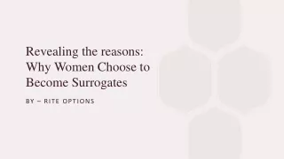 Revealing the reasons: ​Why Women Choose to Become Surrogates​