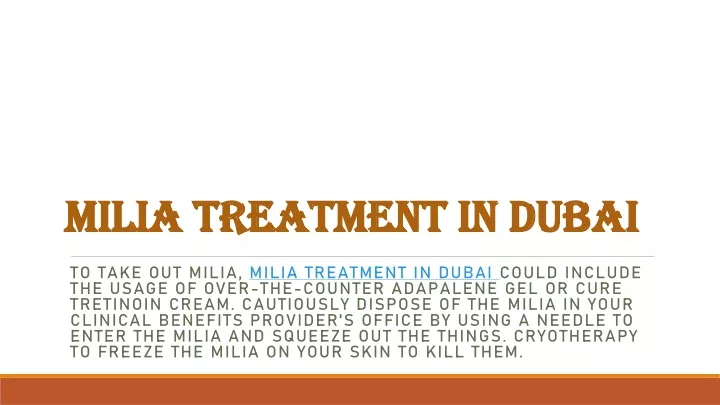 milia milia treatment in dubai treatment in dubai
