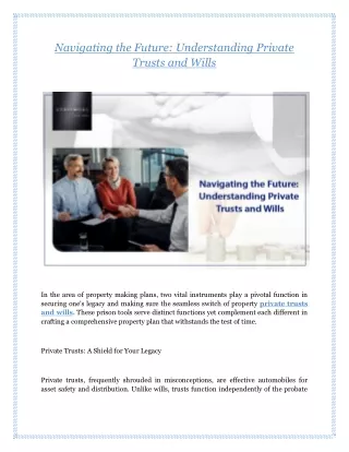 Navigating the Future: Understanding Private Trusts and Wills