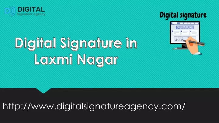 digital signature in laxmi nagar