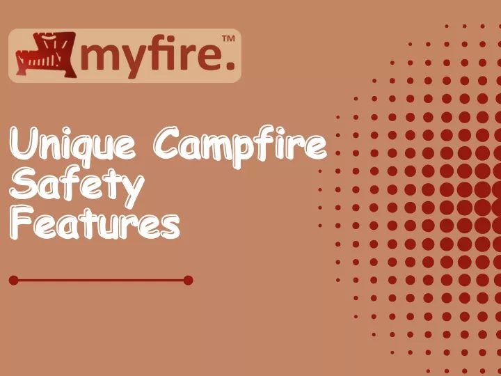 unique campfire unique campfire safety safety
