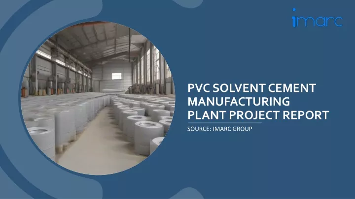 pvc solvent cement manufacturing plant project