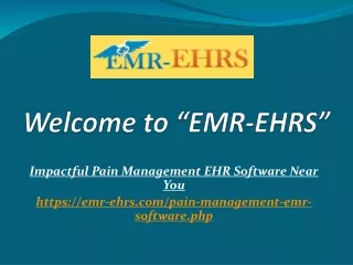 Upscaling Pain Management EHR Software in USA