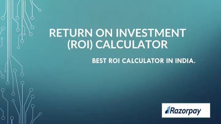 return on investment roi calculator