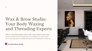 Body Wax And Threading Salon