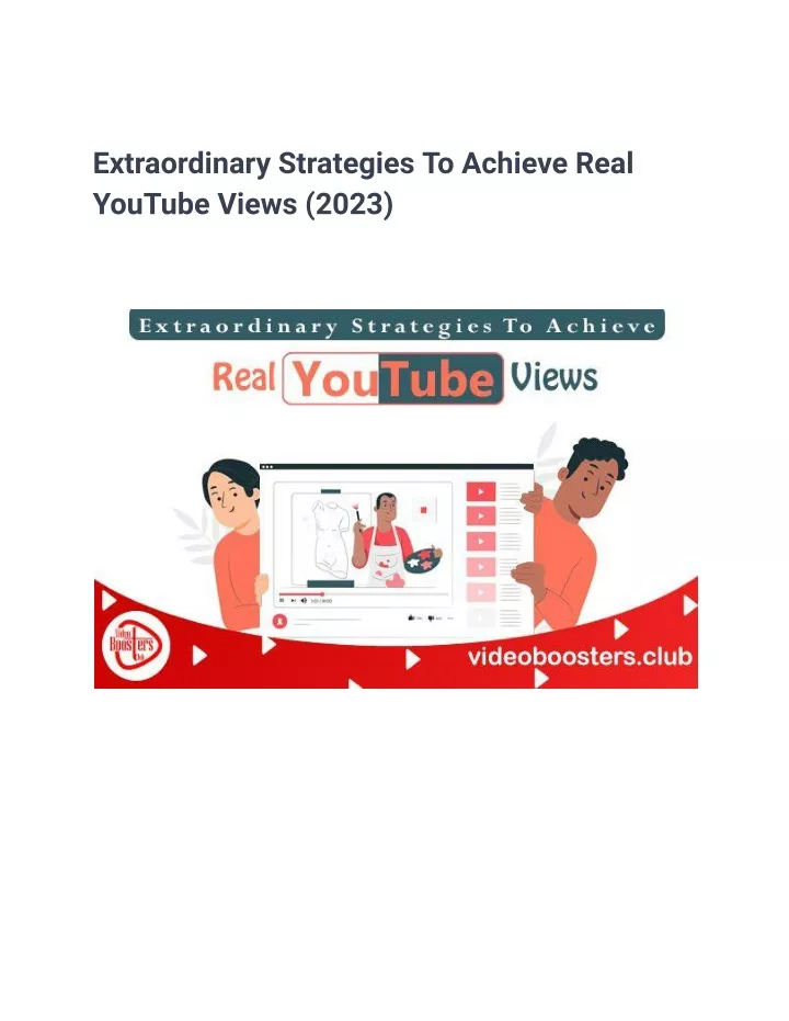 extraordinary strategies to achieve real youtube