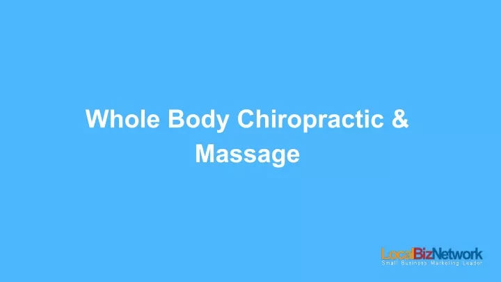 whole body chiropractic massage