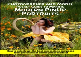 download⚡️[EBOOK]❤️ Modern PinUp Portraits: Photographer and Model Pocket Guide to Making