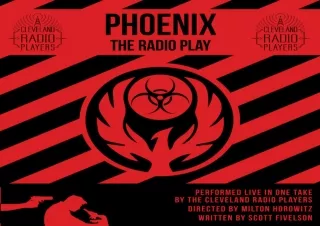 book❤️[READ]✔️ Phoenix: The Radio Play: The Cleveland Radio Players