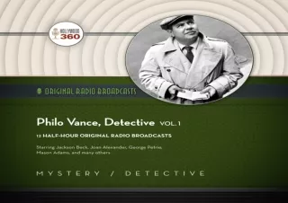 Download⚡️(PDF)❤️ Philo Vance, Detective, Vol. 1: The Classic Radio Collection