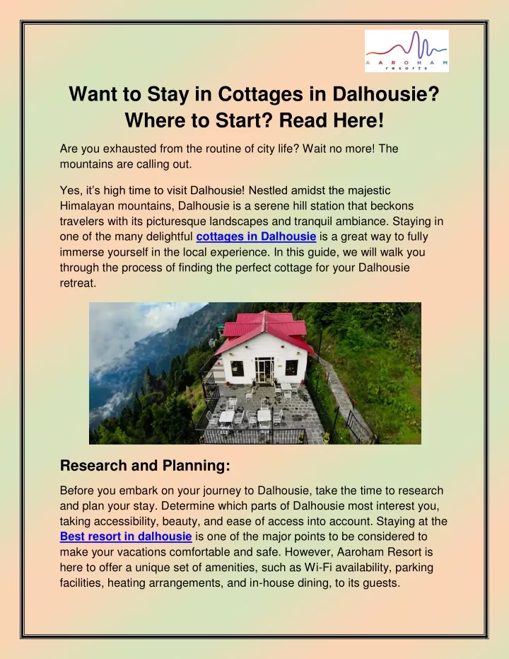want to stay in cottages in dalhousie where