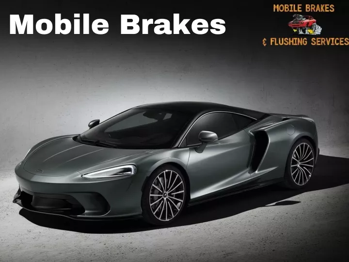 mobile brakes