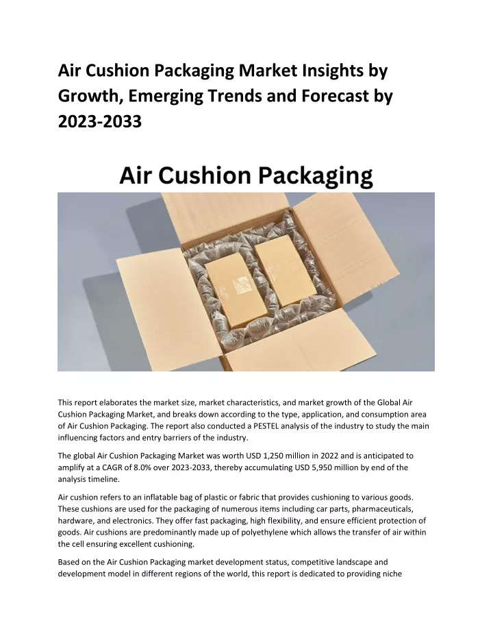 air cushion packaging market insights by growth