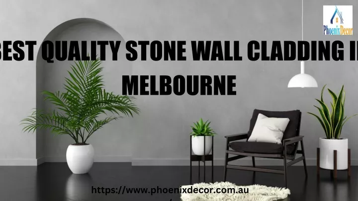 best quality stone wall cladding in melbourne