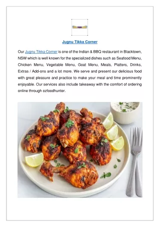 Flat 5% offer at Jugnu Tikka Corner Blacktown menu - Order Now