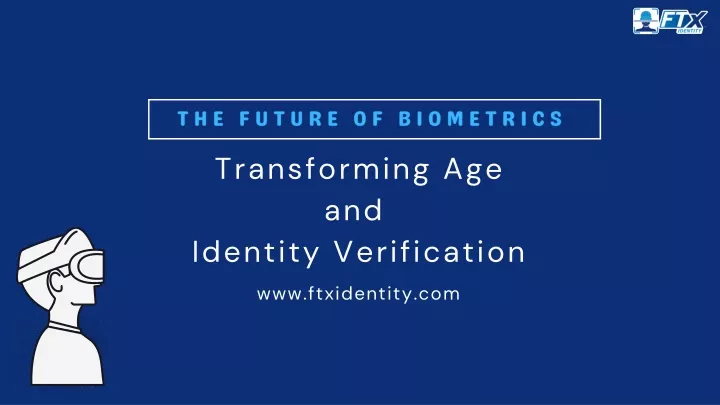 the future of biometrics