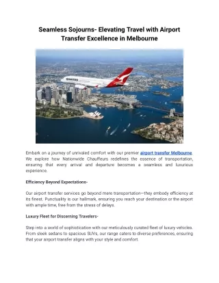 Seamless Sojourns- Elevating Travel with Airport Transfer Excellence in Melbourne