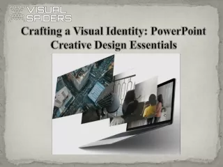 Crafting a Visual Identity: PowerPoint Creative Design Essentials