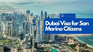 Dubai Visa for San Marino Citizens