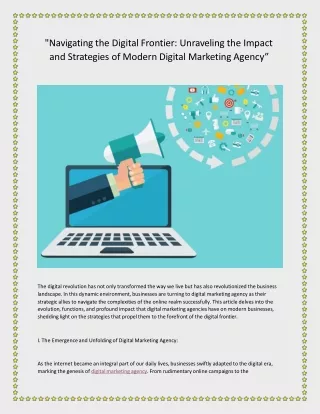 Navigating the Digital Frontier, Unraveling the Impact and Strategies of Modern Digital Marketing Agency