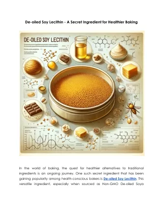 De-oiled Soy Lecithin - A Secret Ingredient for Healthier Baking