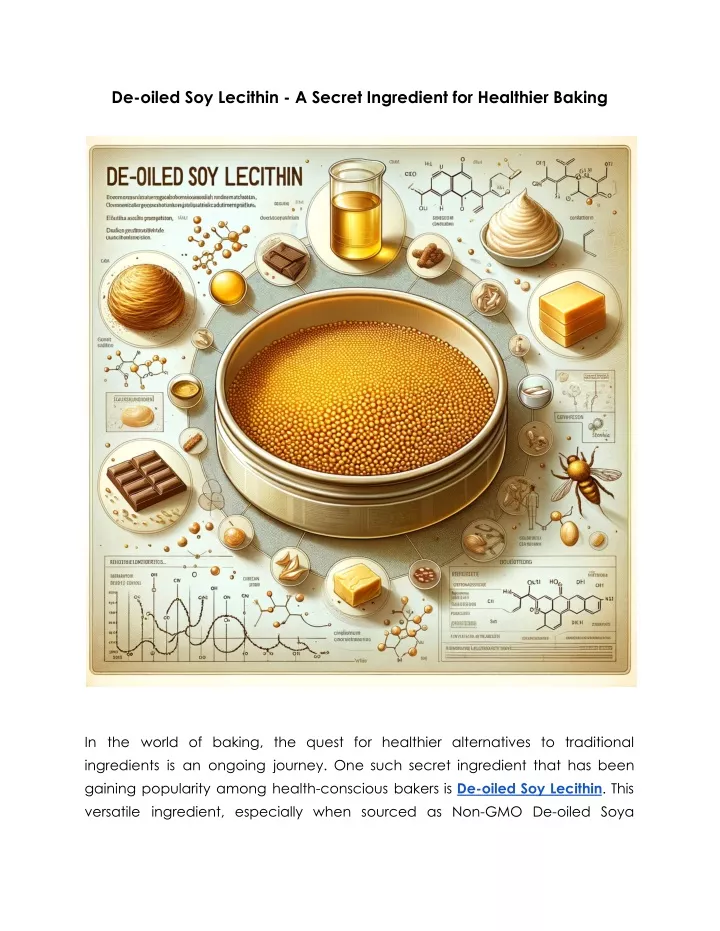 de oiled soy lecithin a secret ingredient