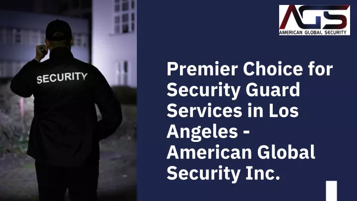 premier choice for security guard services