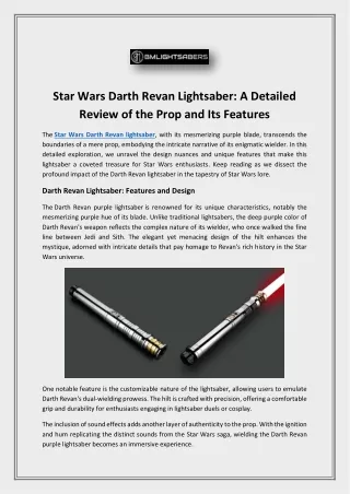 Star Wars Darth Revan Lightsaber: A Detailed Review of the Prop and Its Features