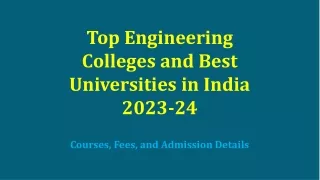 Top Engineering Colleges and Best Universities in India 2023-24