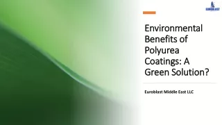 Environmental Benefits of Polyurea Coatings