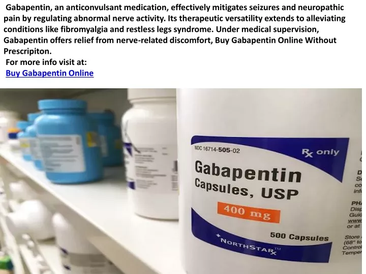 gabapentin an anticonvulsant medication