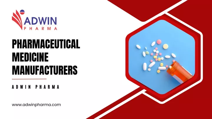pharmaceutical medicine manufacturers