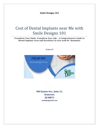 Exploring the Cost of Dental Implants near Me with Smile Designs 101