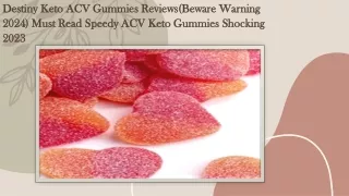 Destiny Keto ACV Gummies Reviews