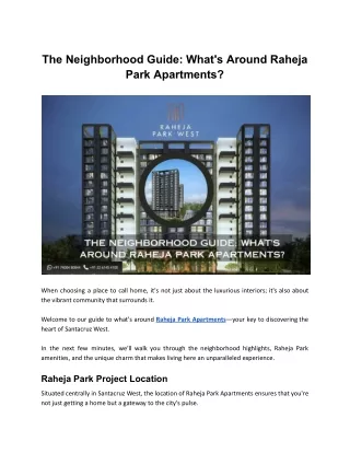 The Neighborhood Guide: What's Around Raheja Park Apartments