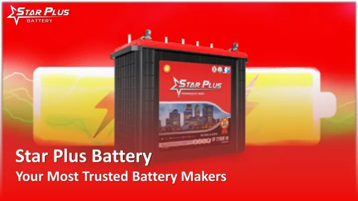 star plus battery