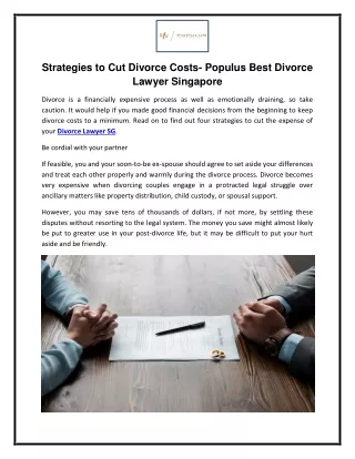 Strategies to Cut Divorce Costs Populus Best Divorce Lawyer Singapore