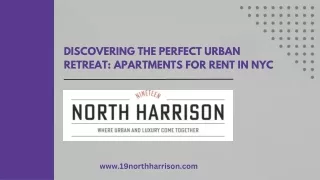Discovering the Perfect Urban Retreat Apartments for Rent in NYC
