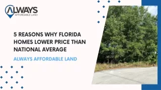 5 Reasons Why Florida Homes Lower Price Than National Average