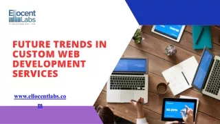 future trends in custom web development services