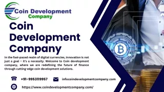 coin development company in the fast paced realm