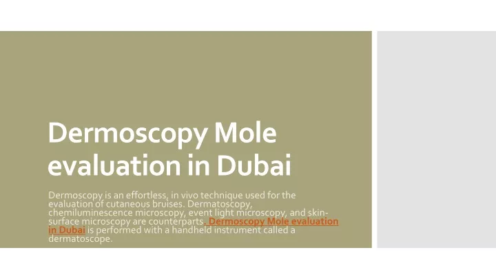 dermoscopymole evaluation in dubai